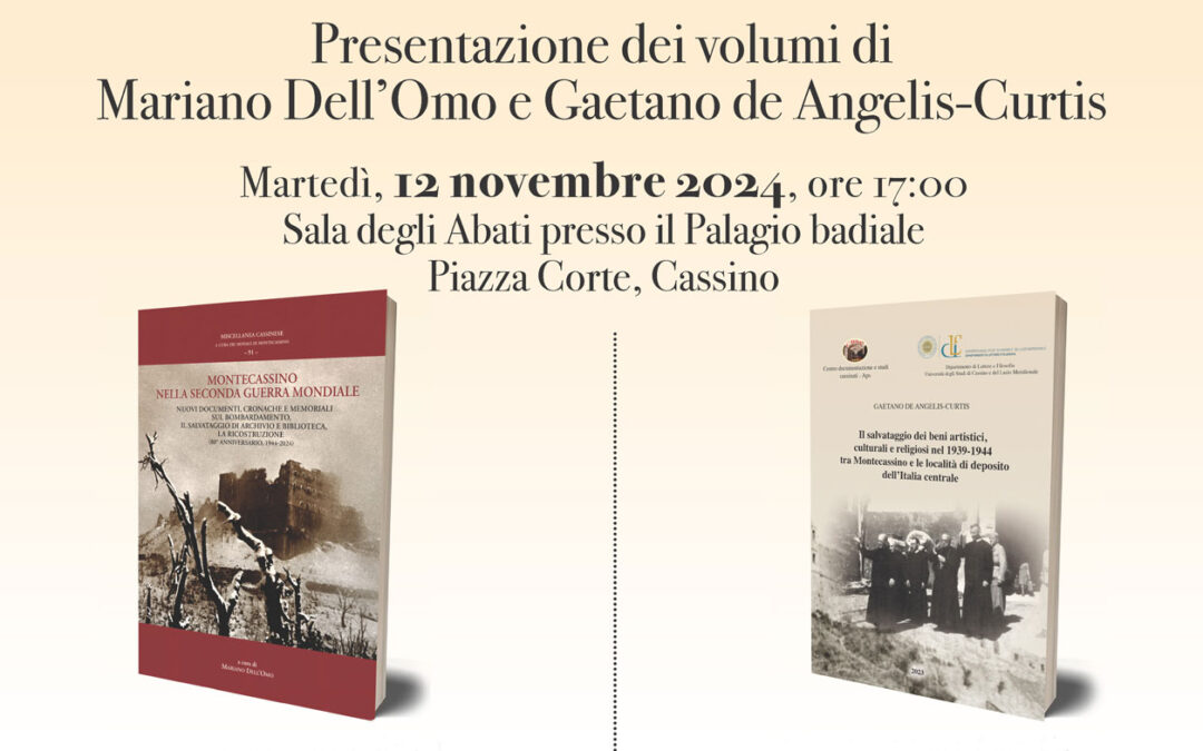 Montecassino · Presentazione di due nuove pubblicazioni sul periodo bellico